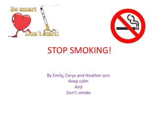 STOP SMOKING!