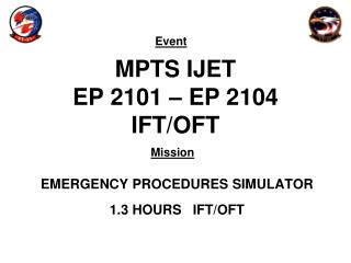 MPTS IJET EP 2101 – EP 2104 IFT/OFT