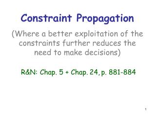 Constraint Propagation …