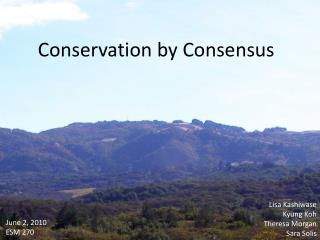 Conservation by Consensus