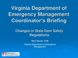 Virginia Department of Emergency Management Coordinator’s Briefing