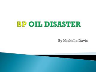 BP OIL DISASTER