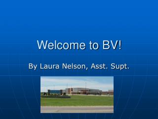 Welcome to BV!