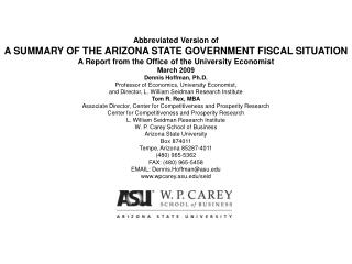 Abbreviated Version of A SUMMARY OF THE ARIZONA STATE GOVERNMENT FISCAL SITUATION