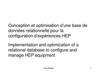 Implementation and optimization of a relational database to configure and manage HEP equipment