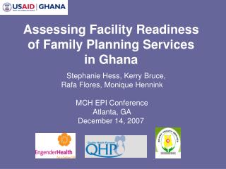 Assessing Facility Readiness of Family Planning Services in Ghana