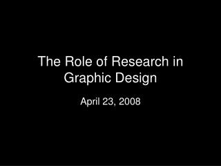 The Role of Research in Graphic Design