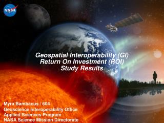 Myra Bambacus / 604 Geoscience Interoperability Office Applied Sciences Program