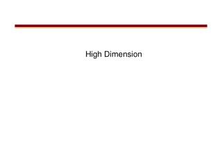 High Dimension