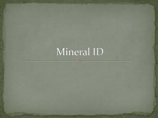 Mineral ID