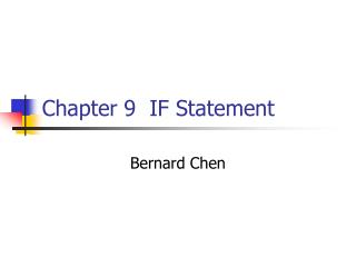 Chapter 9 IF Statement