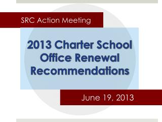 SRC Action Meeting