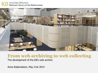 From web archiving to web collecting