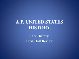 A.P. UNITED STATES HISTORY