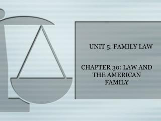 UNIT 5: FAMILY LAW