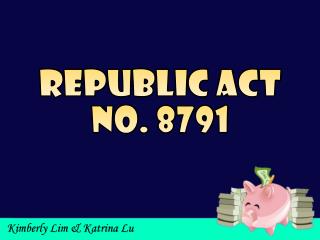 Republic Act No. 8791