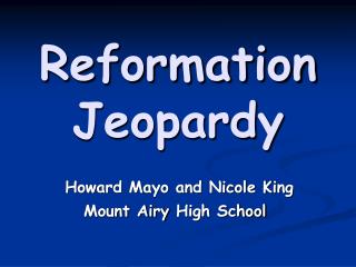 Reformation Jeopardy