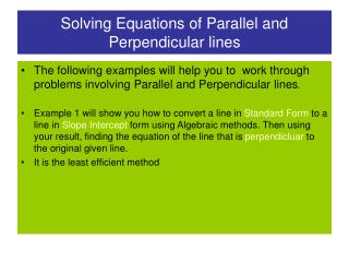 Solving Equations of Parallel and Perpendicular lines