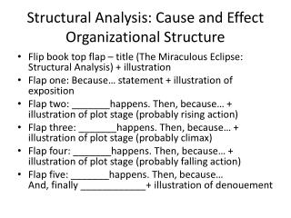 Structural Analysis: Cause and Effect Organizational Structure