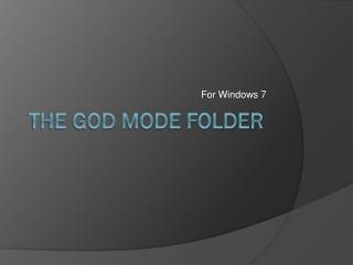 The God Mode Folder
