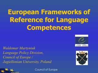 European Frameworks of Reference for Language Competences