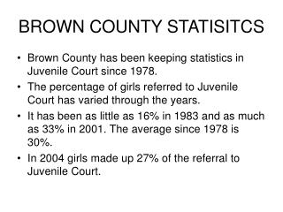 BROWN COUNTY STATISITCS