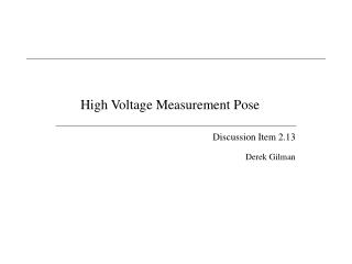 High Voltage Measurement Pose