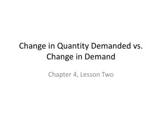 Change in Quantity Demanded vs. Change in Demand