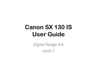 Canon SX 130 IS User Guide
