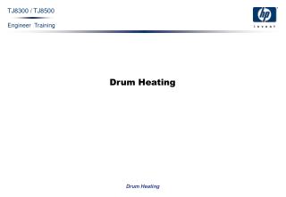 Drum Heating