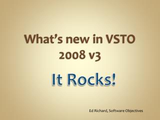 What’s new in VSTO 2008 v3