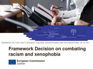 Framework Decision on combating racism and xenophobia