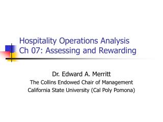 Hospitality Operations Analysis Ch 07: Assessing and Rewarding