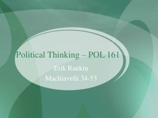 Political Thinking – POL 161