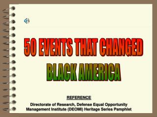 50 EVENTS THAT CHANGED BLACK AMERICA