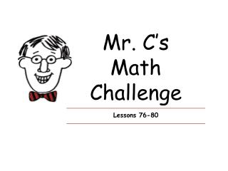 Mr. C’s Math Challenge
