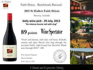 2011 St Hallett Faith Shiraz Barossa, Australia