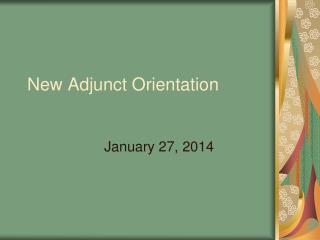 New Adjunct Orientation