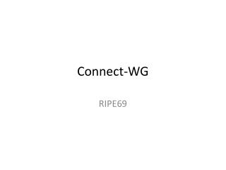 Connect-WG