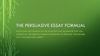 The Persuasive essay formual