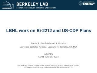 LBNL work on Bi-2212 and US-CDP Plans