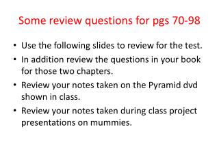 Some review questions for pgs 70-98