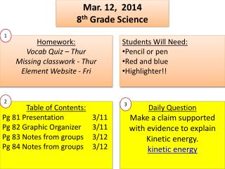 Mar. 12, 2014 8 th Grade Science
