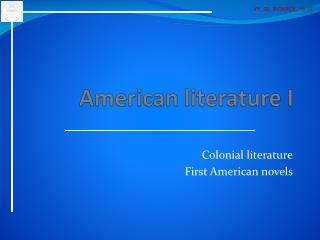 American literature I