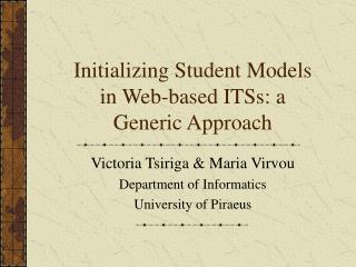 Initializing Student Models in Web-based ITSs: a Generic Approach