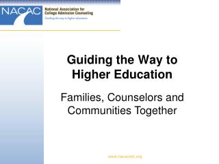Guiding the Way to Higher Education