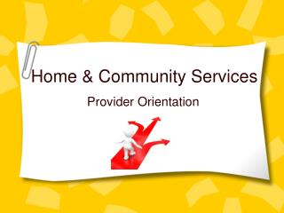 Home &amp; Community Services