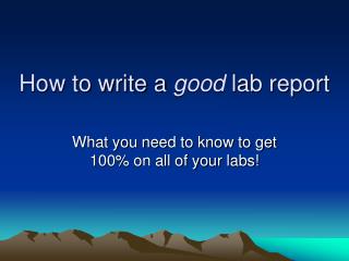 How to write a good lab report