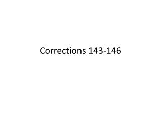 Corrections 143-146