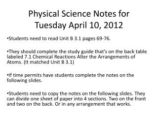 Physical Science Notes for Tuesday April 10, 2012